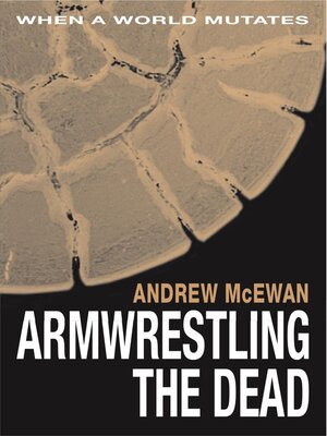 cover image of Armwrestling the Dead